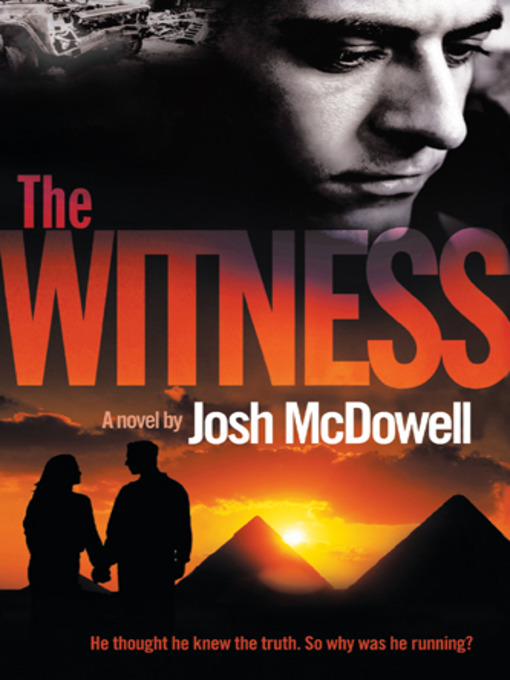 Title details for The Witness by Josh McDowell - Available